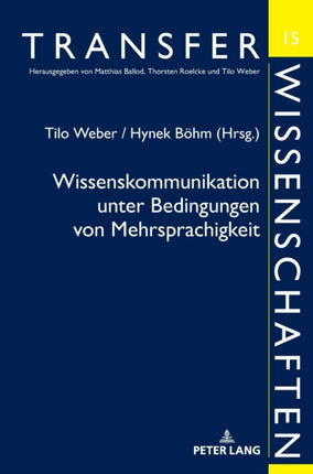 Wissenskommunikation unter Bedingungen von
