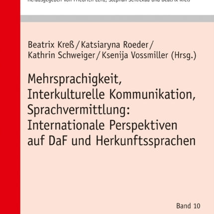 Mehrsprachigkeit, Interkulturelle Kommunikation,