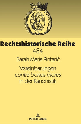 Vereinbarungen Contra Bonos Mores in Der