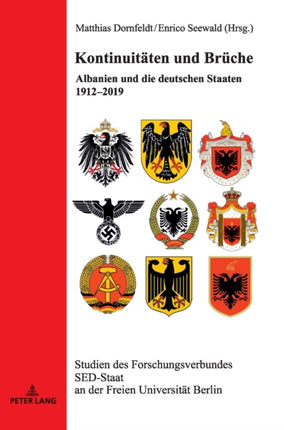 Kontinuitaeten und Brueche: Albanien und die