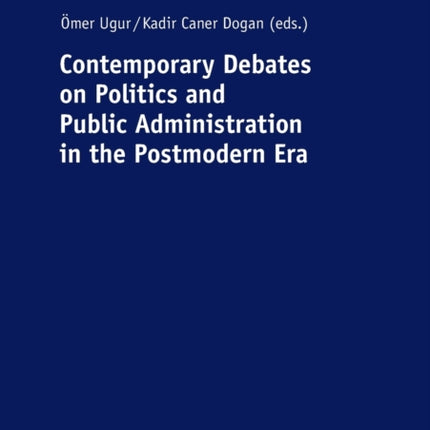 Contemporary Debates on Politics and Public