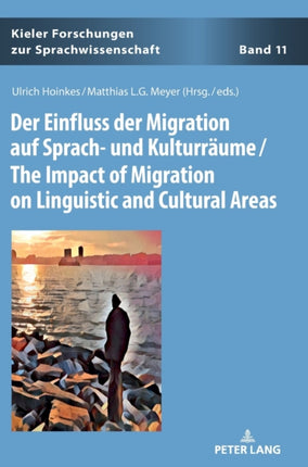 Der Einfluss der Migration auf Sprach- und