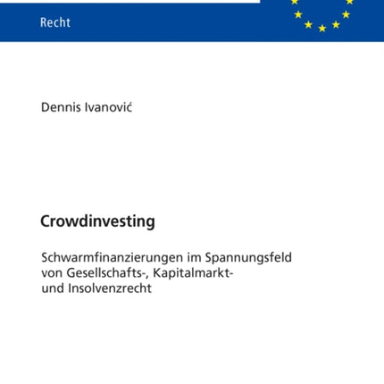Crowdinvesting: Schwarmfinanzierungen Im