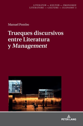 Trueques Discursivos Entre Literatura Y