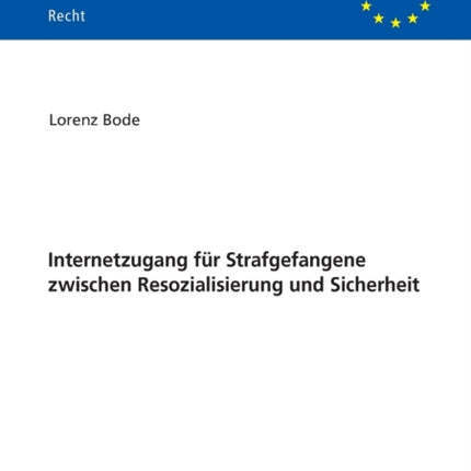 Internetzugang fuer Strafgefangene zwischen