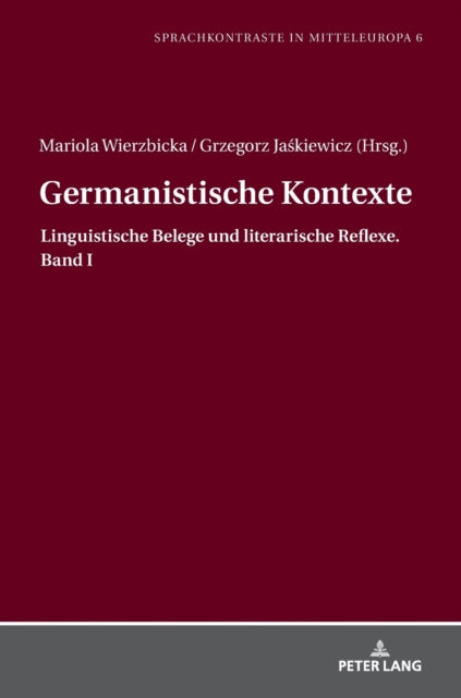 Germanistische Kontexte: Linguistische Belege und