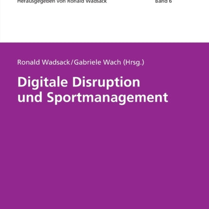 Digitale Disruption Und Sportmanagement
