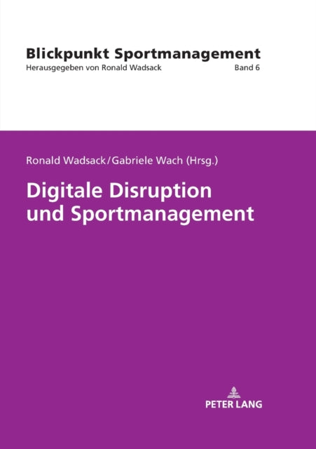 Digitale Disruption Und Sportmanagement