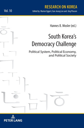 South Korea’s Democracy Challenge: Political