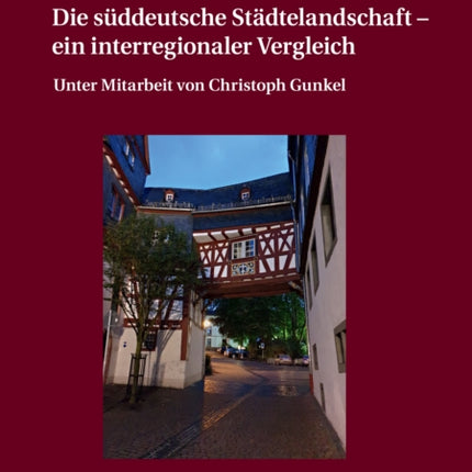 Die sueddeutsche Staedtelandschaft - ein