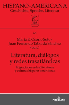 Literatura, Diálogos Y Redes Trasatlánticas