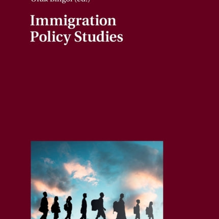 Immigration Policy Studies: Theoretical and