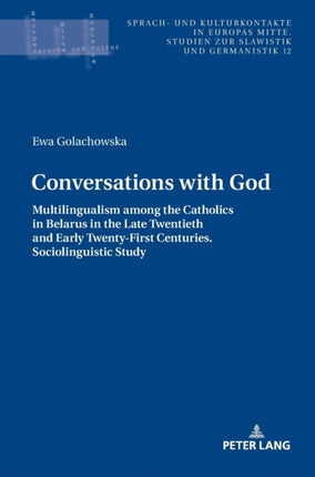 Conversations with God: Multilingualism among the