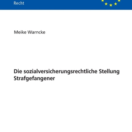 Die Sozialversicherungsrechtliche Stellung