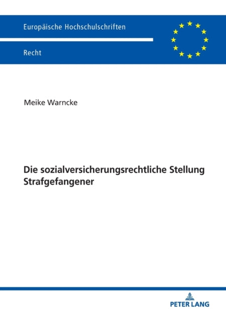 Die Sozialversicherungsrechtliche Stellung