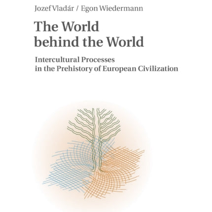 The World behind the World: Intercultural