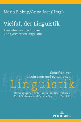 Vielfalt der Linguistik: Bausteine zur diachronen