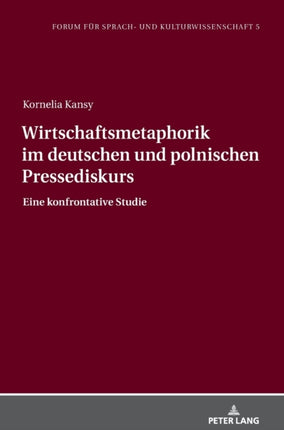 Wirtschaftsmetaphorik im deutschen und polnischen