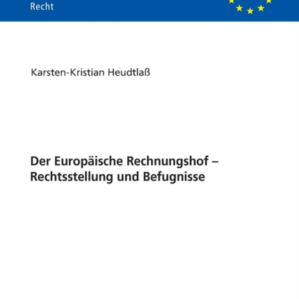 Der Europaeische Rechnungshof - Rechtsstellung