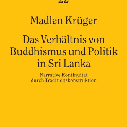 Das Verhaeltnis von Buddhismus und Politik in Sri