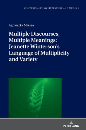 Multiple Discourses, Multiple Meanings: Jeanette