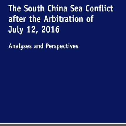 The South China Sea Conflict after the