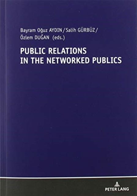 Public Relations In The Networked Publics