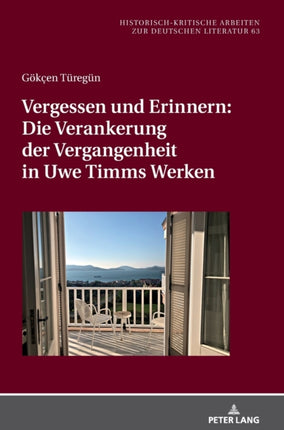 Vergessen Und Erinnern: Die Verankerung Der