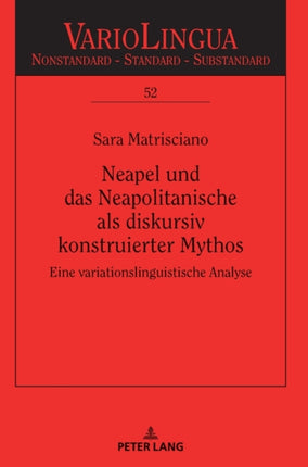 Neapel und das Neapolitanische als diskursiv