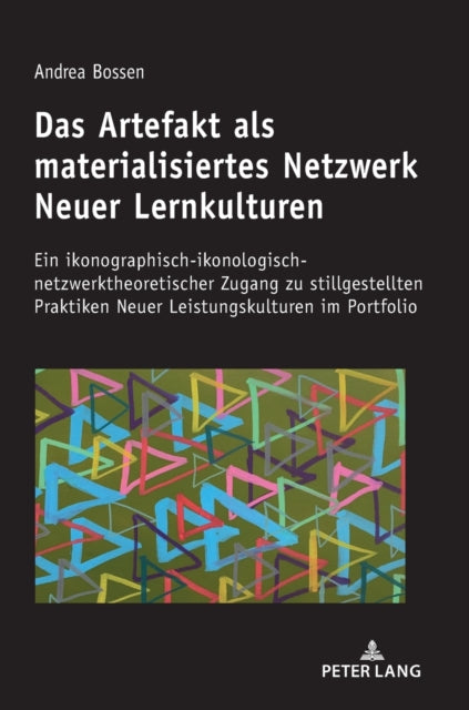 Das Artefakt als materialisiertes Netzwerk Neuer