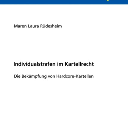 Individualstrafen im Kartellrecht: Die