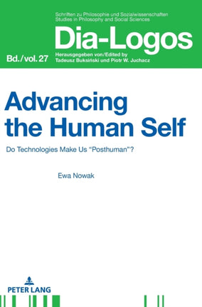 Advancing the Human Self: Do Technologies Make Us