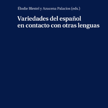 Variedades del español en contacto con otras