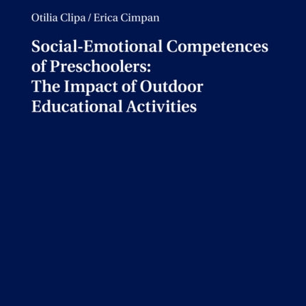 Social-Emotional Competences of Preschoolers: The
