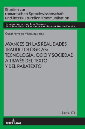 Avances en las realidades traductológicas: