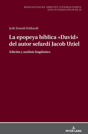 La epopeya bíblica David del autor sefardí Jacob