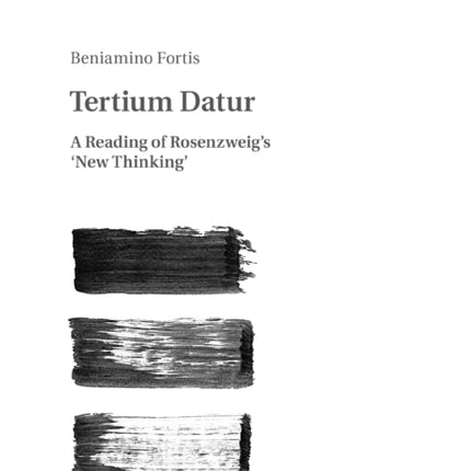 Tertium Datur: A Reading of Rosenzweig’s ‘New