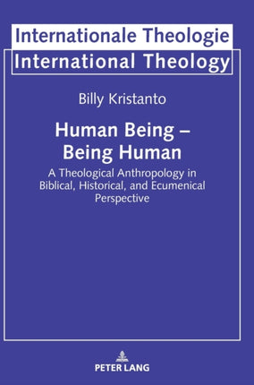 Human Being – Being Human: A Theological