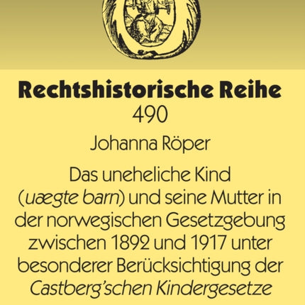 Das uneheliche Kind (uægte barn) und seine Mutter