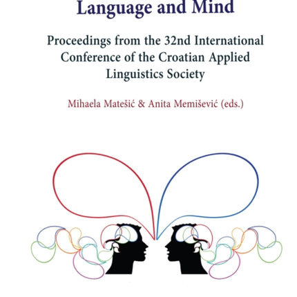 Language and Mind: Proceedings from the 32nd