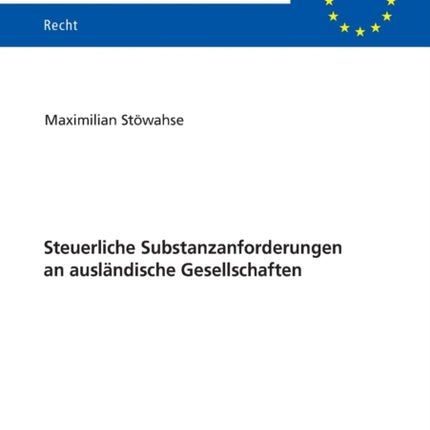 Steuerliche Substanzanforderungen an