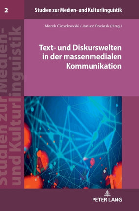 Text- und Diskurswelten in der massenmedialen