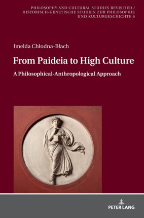 From Paideia to High Culture: A