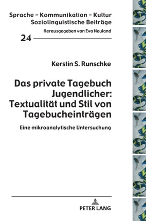Das private Tagebuch Jugendlicher: Textualitaet