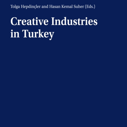 Creative Industries in Turkey