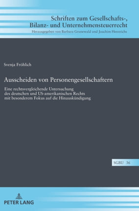 Ausscheiden von Personengesellschaftern: Eine