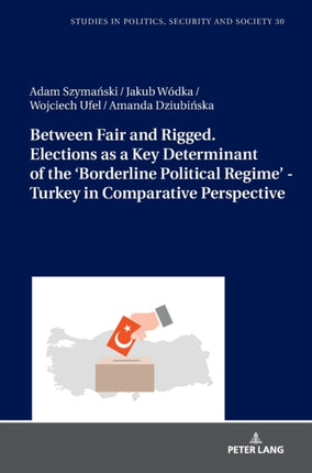 Between Fair and Rigged. Elections as a Key
