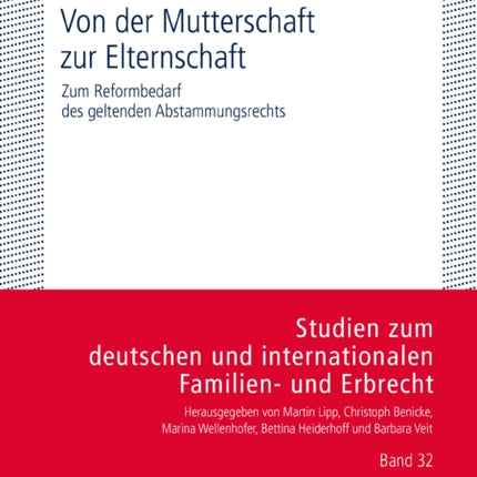 Von Der Mutterschaft Zur Elternschaft: Zum