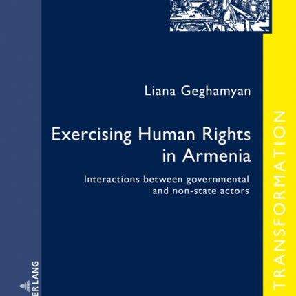 Exercising Human Rights in Armenia: Interactions