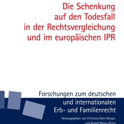 Die Schenkung auf den Todesfall in der